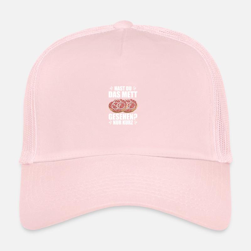 Hast du das Mett gesehen? Mettbrötchen Trucker Cap