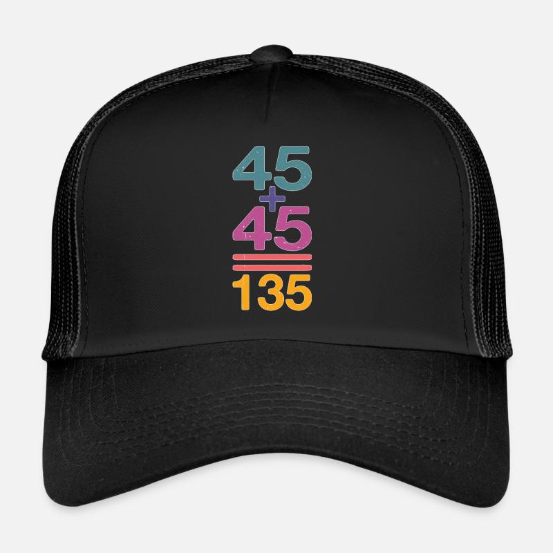 45 + 45 = 135 32 Casquette trucker 