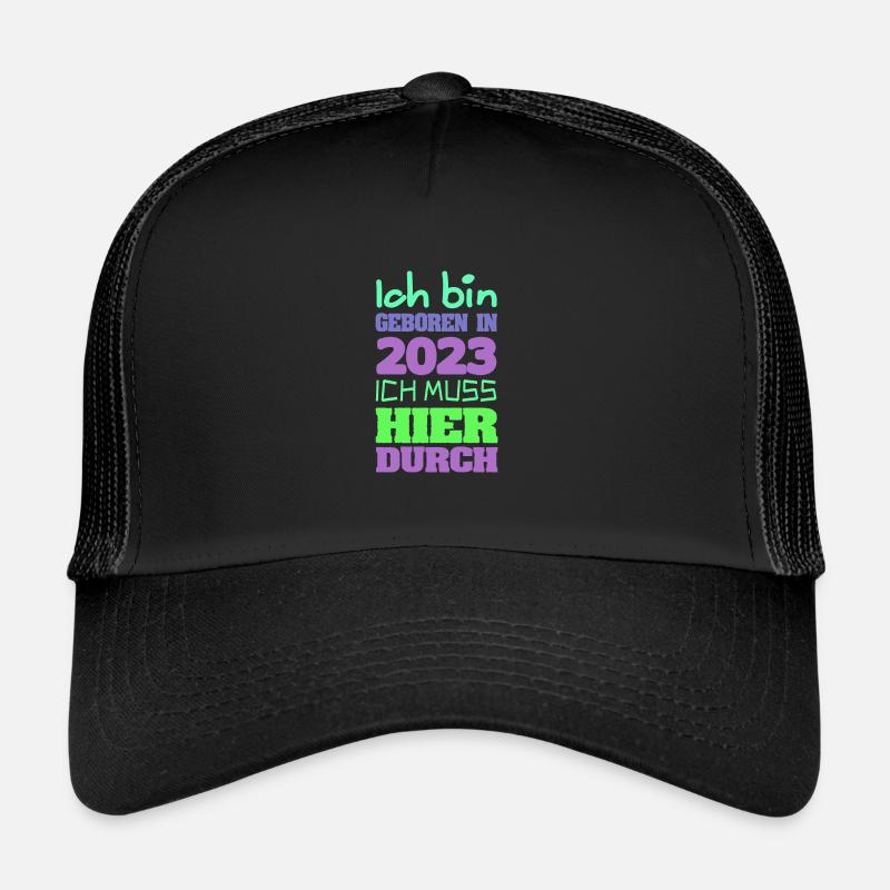born in 2023 Trucker Cap