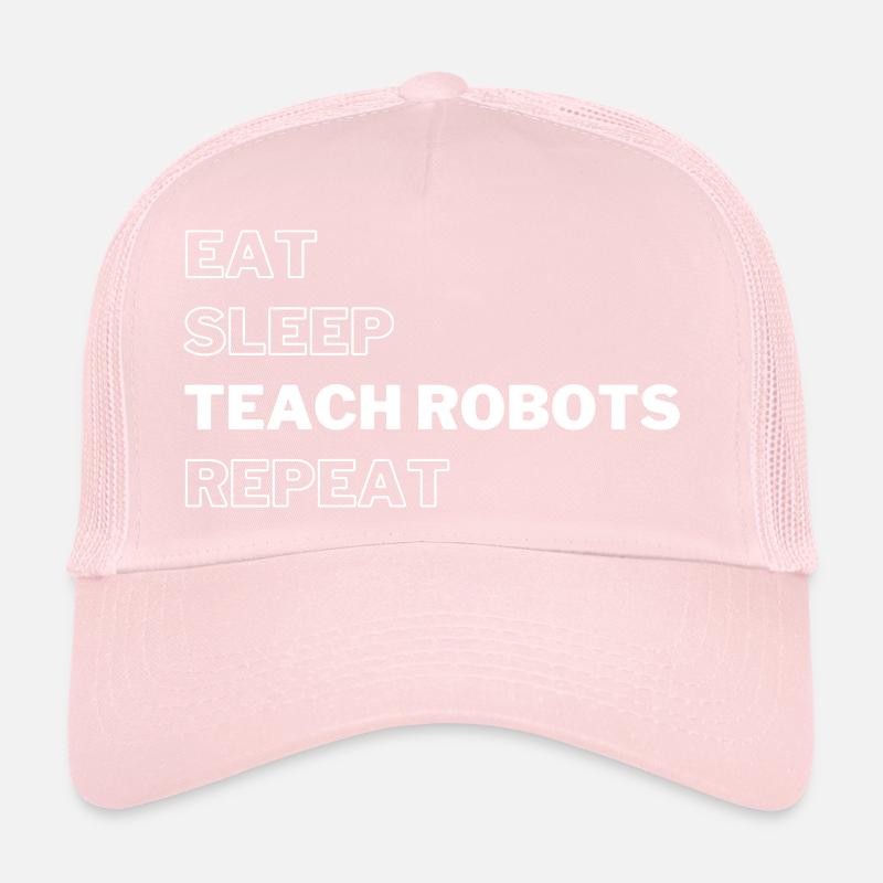 eat sleept tech rpbots repeat Trucker Cap