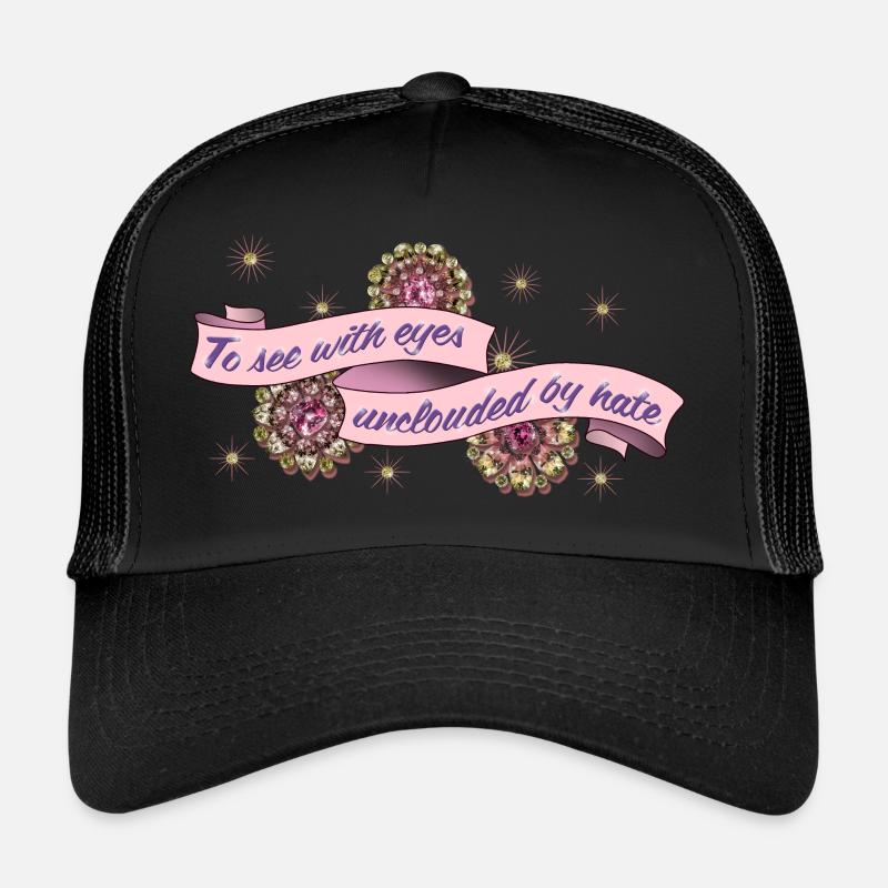 Mit Augen sehen, ungetrübt von von Hass - Trucker Cap - Schwarz/Schwarz