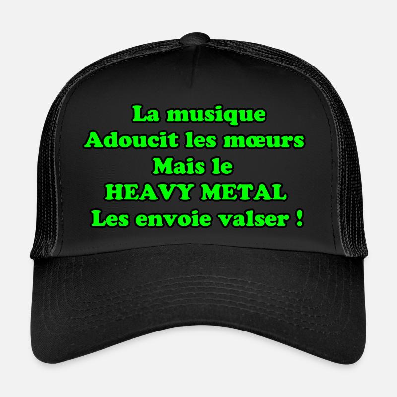 La musique adoucit les mœurs vert Casquette trucker 