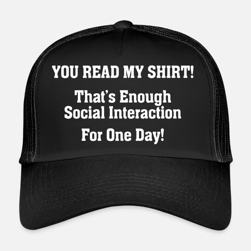 Du liest mein Hemd Sarkastisch trendy Trucker Cap