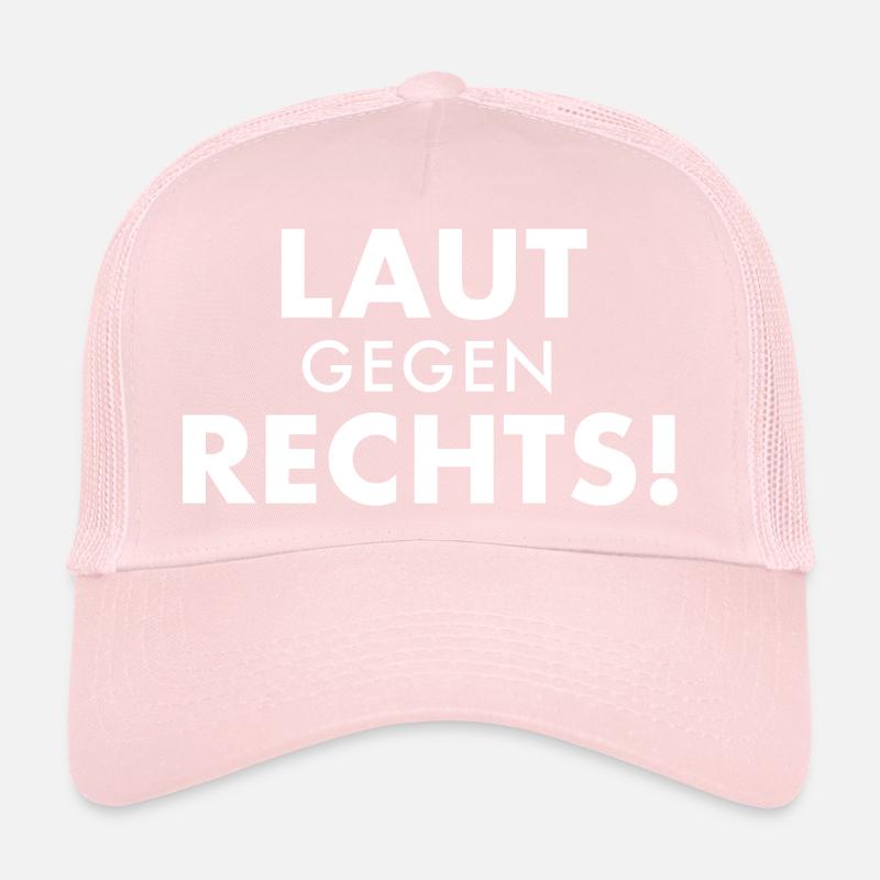Laut gegen rechts Trucker Cap