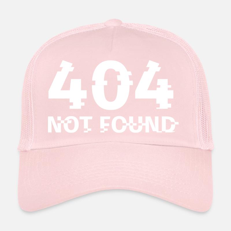 Error 404 - Not Found Trucker Cap