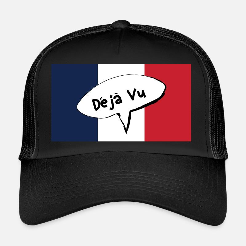 Expression française déjà vue pour le déjà-vu Casquette trucker 