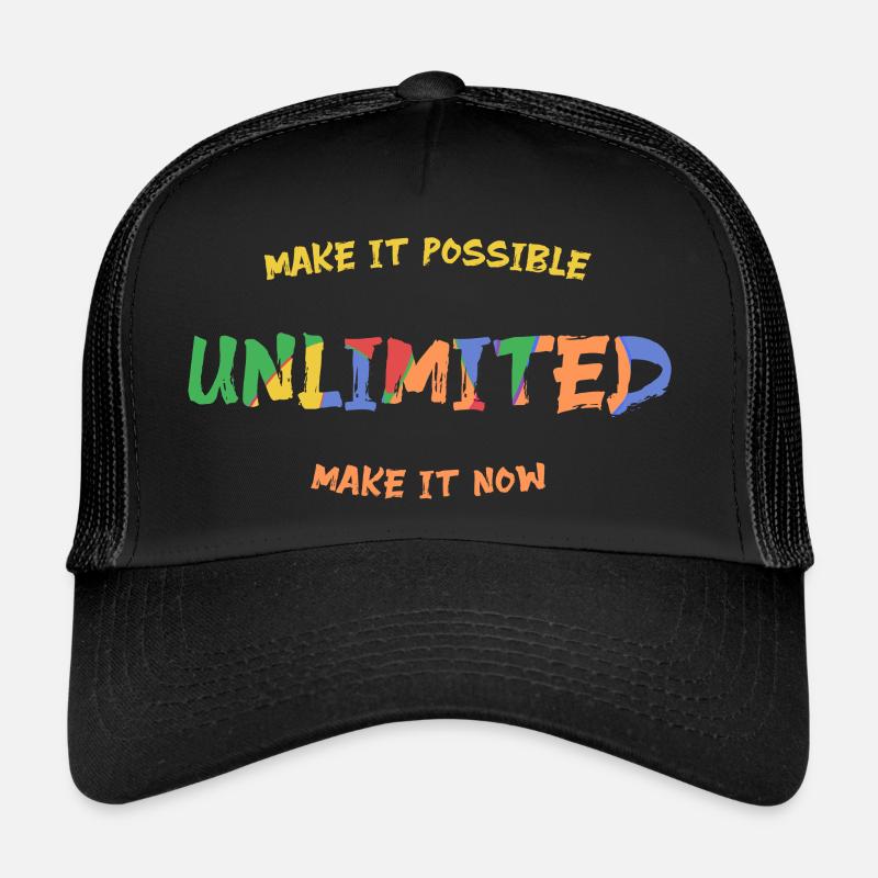 UNLIMITED - Make It Possible - Make It Now - Mut Trucker Cap