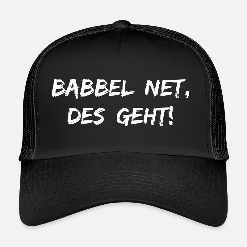 Babbel Net Des Geht | Rheinhessen Hessen Dialekt Trucker Cap