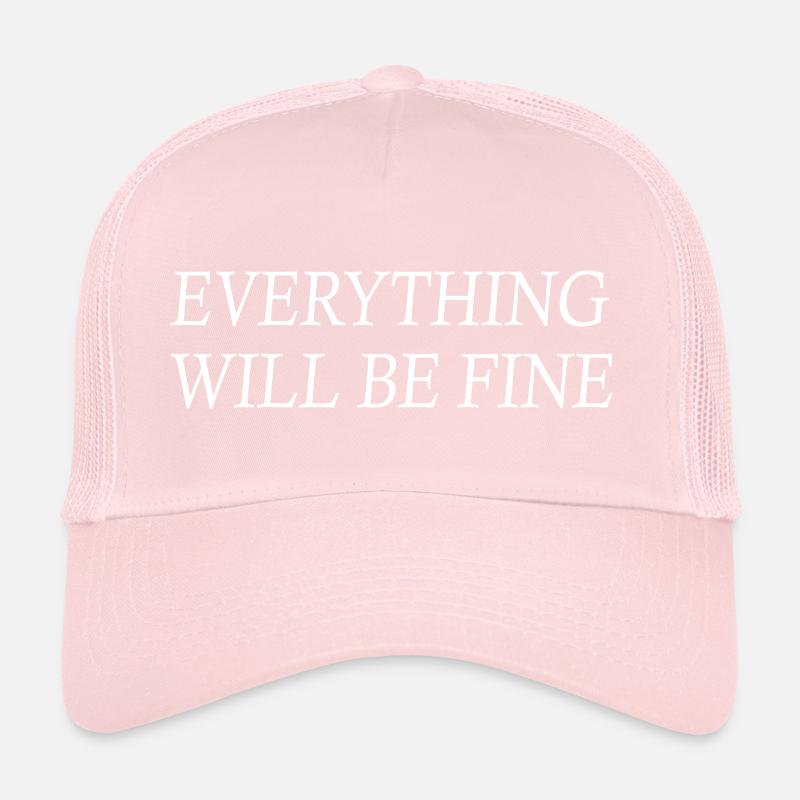 everything will be fine Casquette trucker 