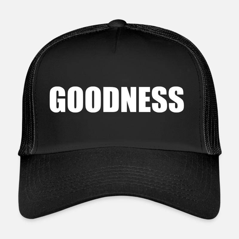 goodness Trucker Cap