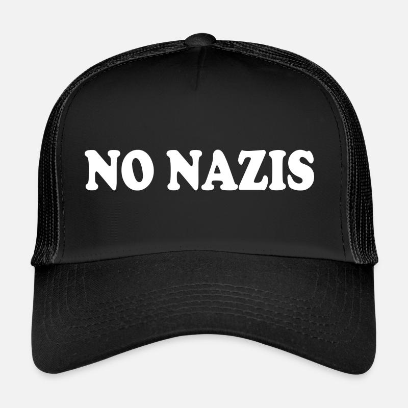 No nazis Trucker Cap
