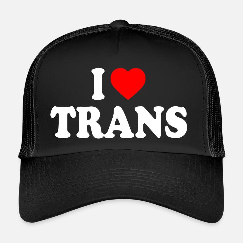 I love trans Casquette trucker 