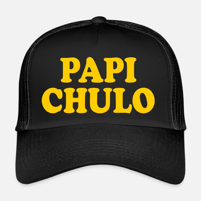 Papi chulo Trucker Cap