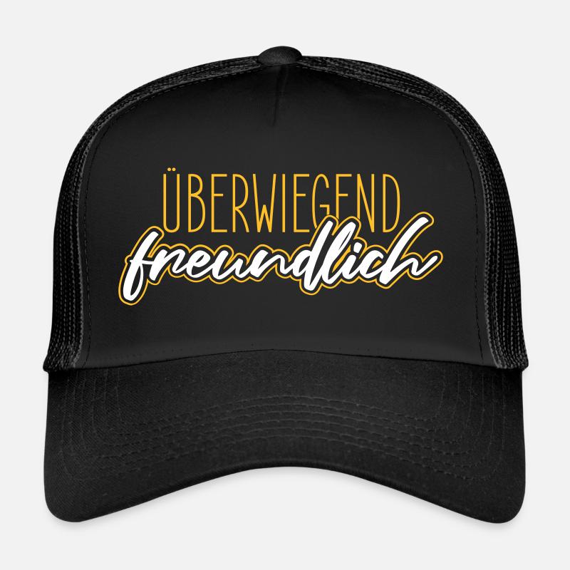 Überwiegend freundlich, zynisch lustiger Spruch Trucker Cap