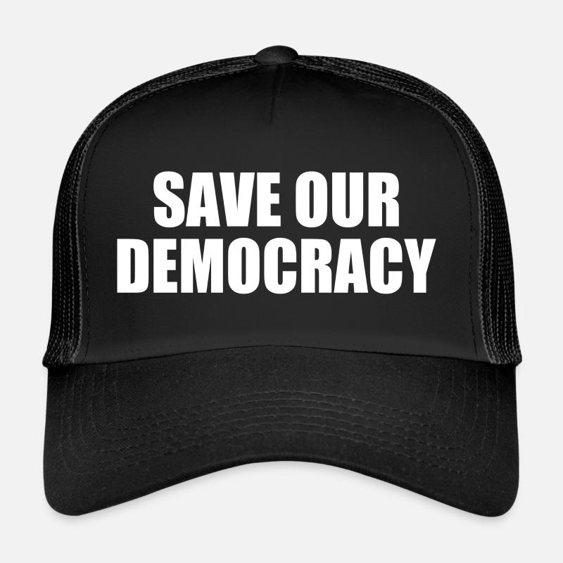 Save our democracy Casquette trucker 