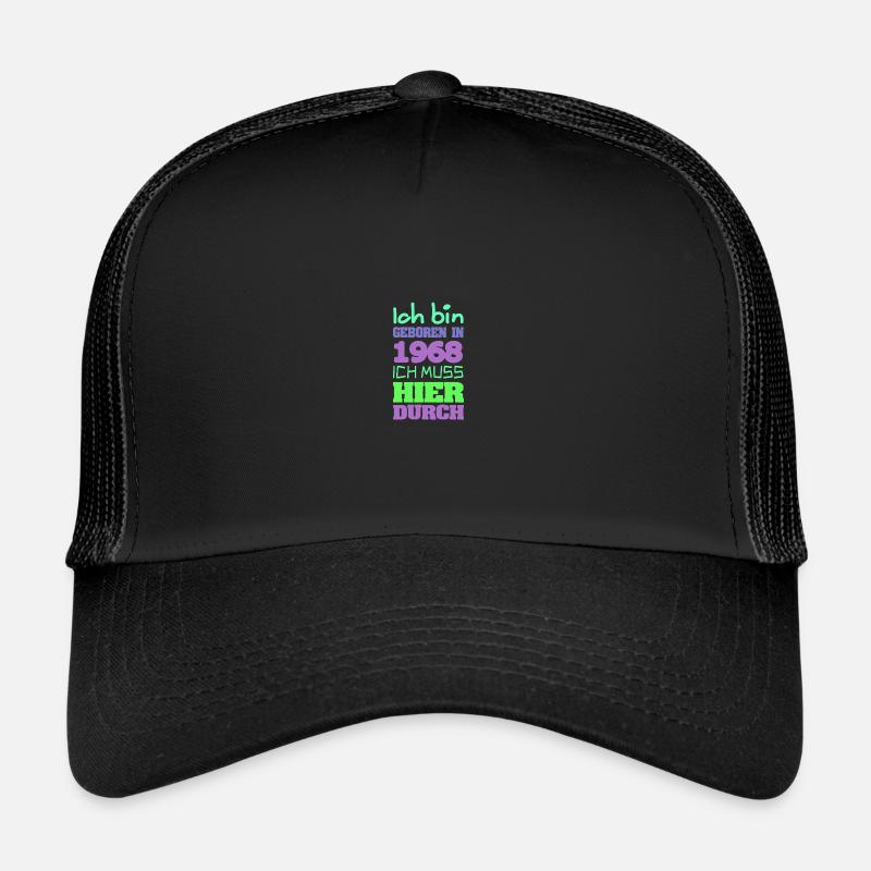 Né en 1968 Casquette trucker 