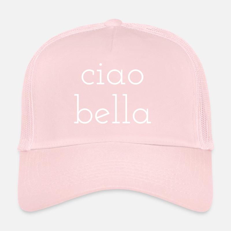 Ciao bella Trucker Cap