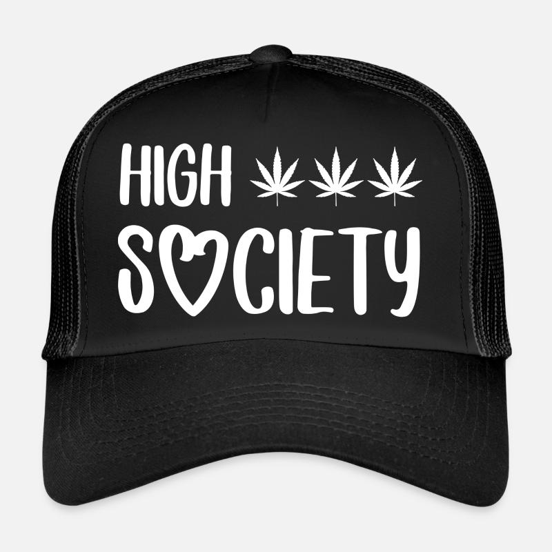 high society Drogen high sein Schrift Spruch Trucker Cap