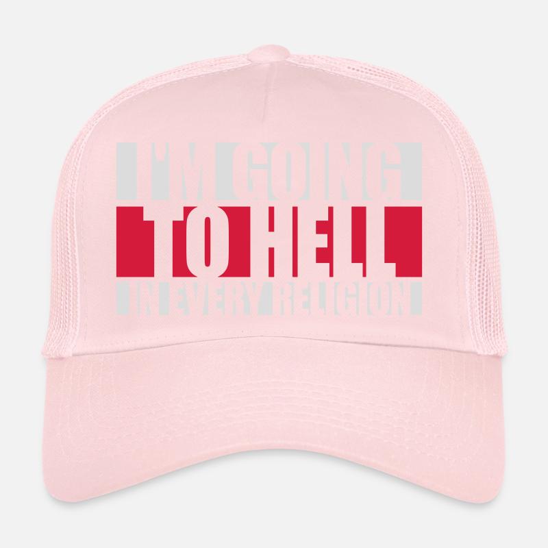 in going to hell Trucker Cap
