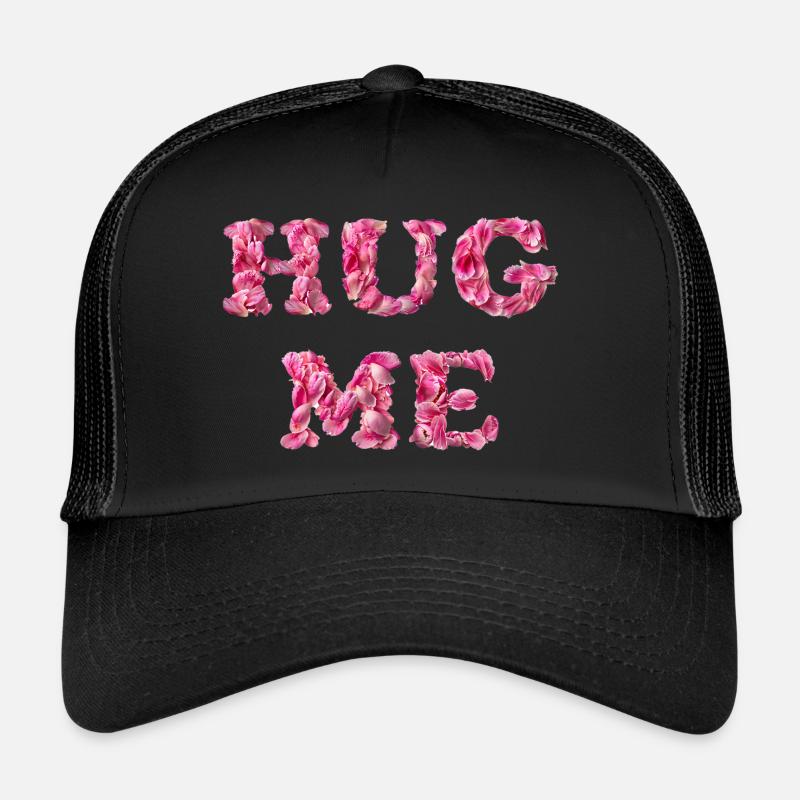Hug Me mit Rosenblättern - Trucker Cap - Schwarz/Schwarz