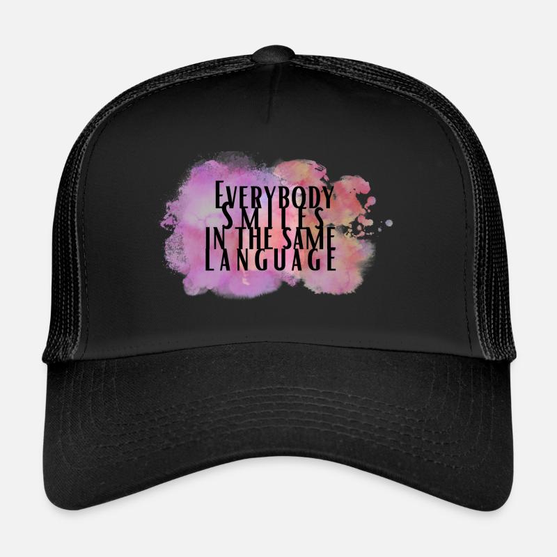 Everybody smiles in the same language - Trucker Cap - Schwarz/Schwarz