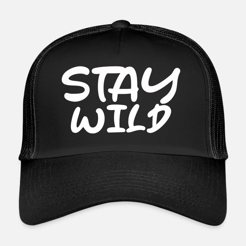 Stay Wild lettering - Trucker Cap - black/black