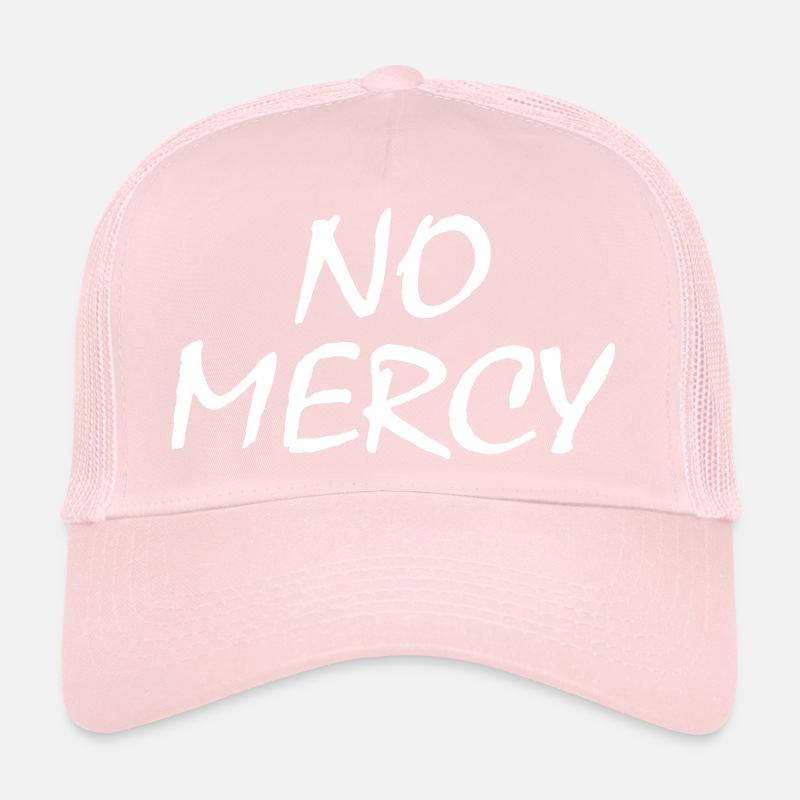 No mercy Trucker Cap