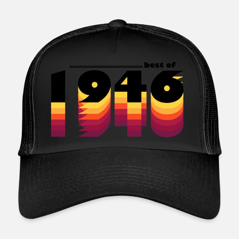 Millésime Célébrant 1946 - 79 ans d’indémodabilité Casquette trucker 