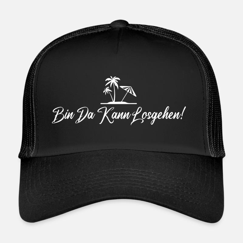 Bin da Kann losgehen - Trucker Cap - Schwarz/Schwarz