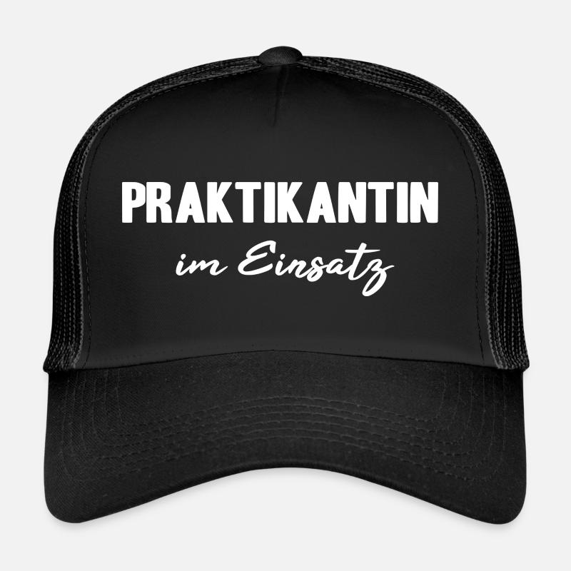 Praktikantin im Einsatz Geschenk Trucker Cap