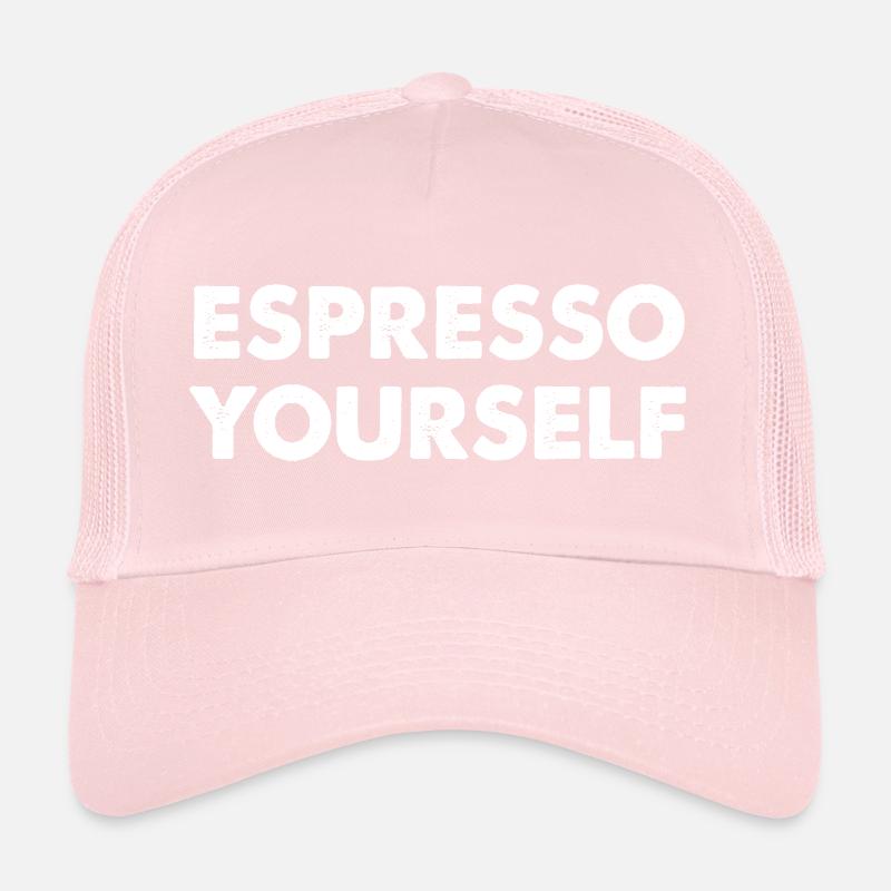 Espresso Yourself Trucker Cap