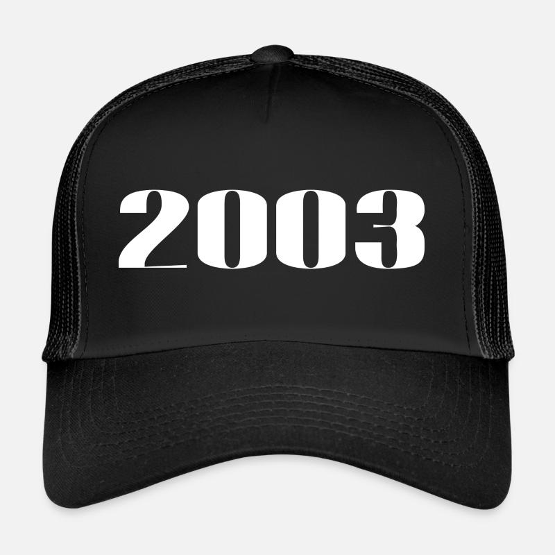 2003 - Cadeau né en 2003 Casquette trucker 