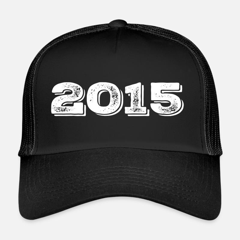 Birthday Gift 2015 - 2015 Trucker Cap