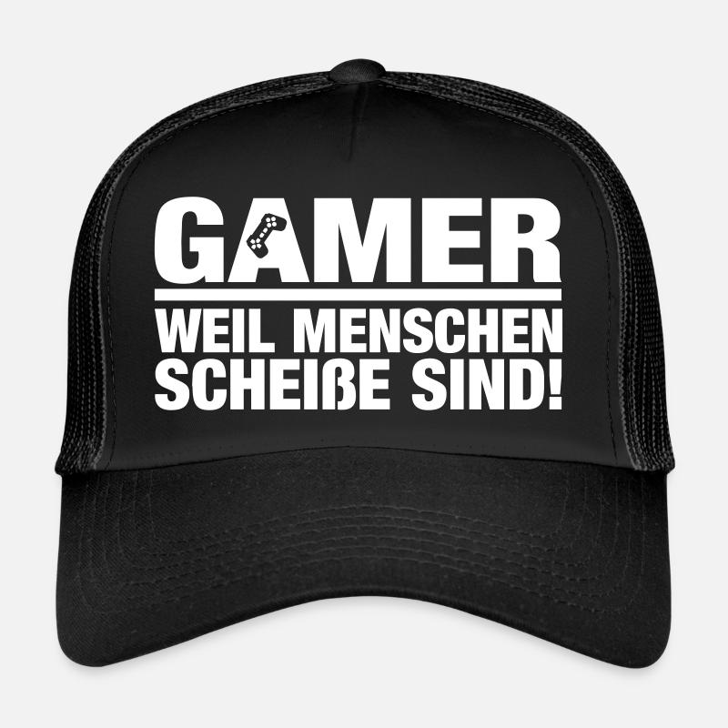 Gamer weil Menschen scheiße sind Game Konsole Trucker Cap