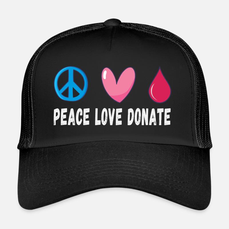 Friede Liebe Spende Blut Trucker Cap