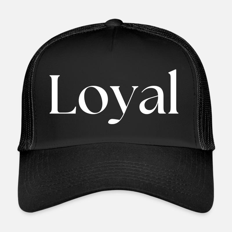 Loyauté loyale Casquette trucker 