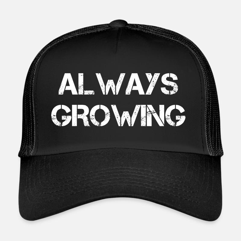 Toujours en croissance Casquette trucker 