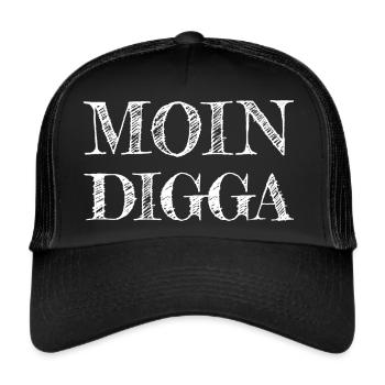 Moin Digga - weiße Edition - Trucker Cap - Schwarz/Schwarz - Vorne