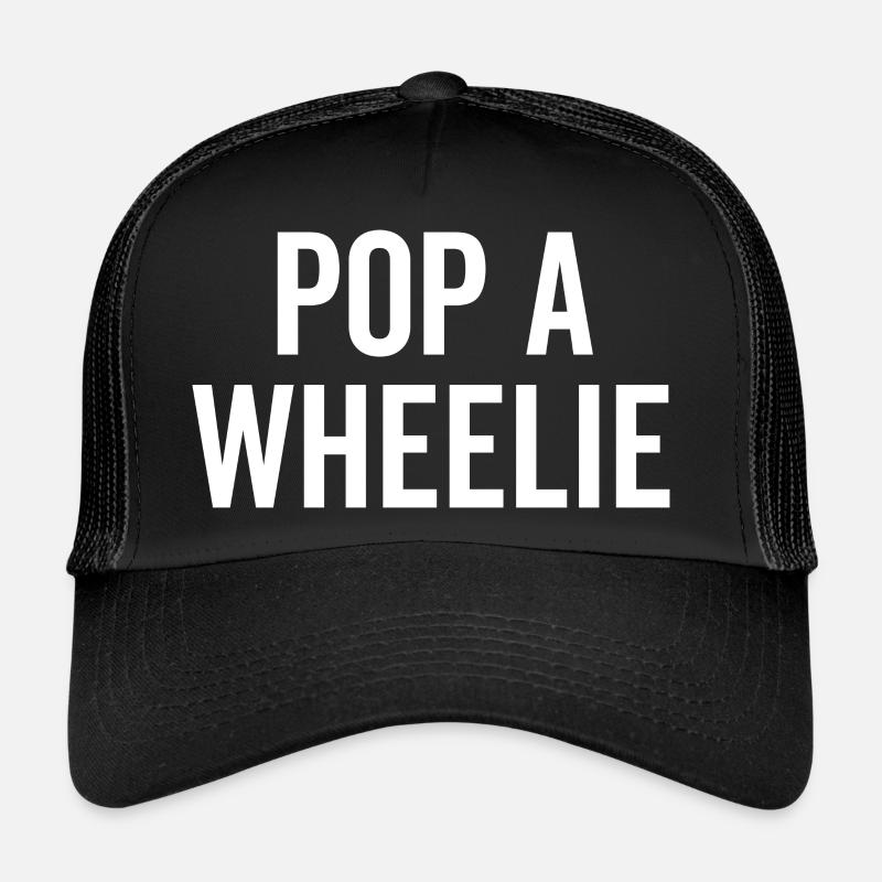 Pop un Wheelie Casquette trucker 