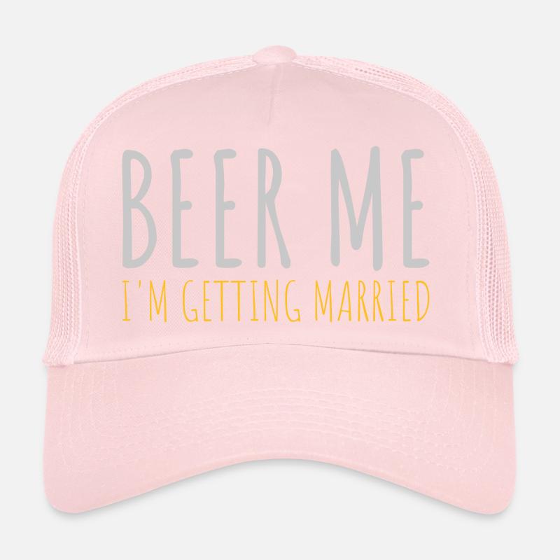 Beer Me Getting Married Trucker Cap