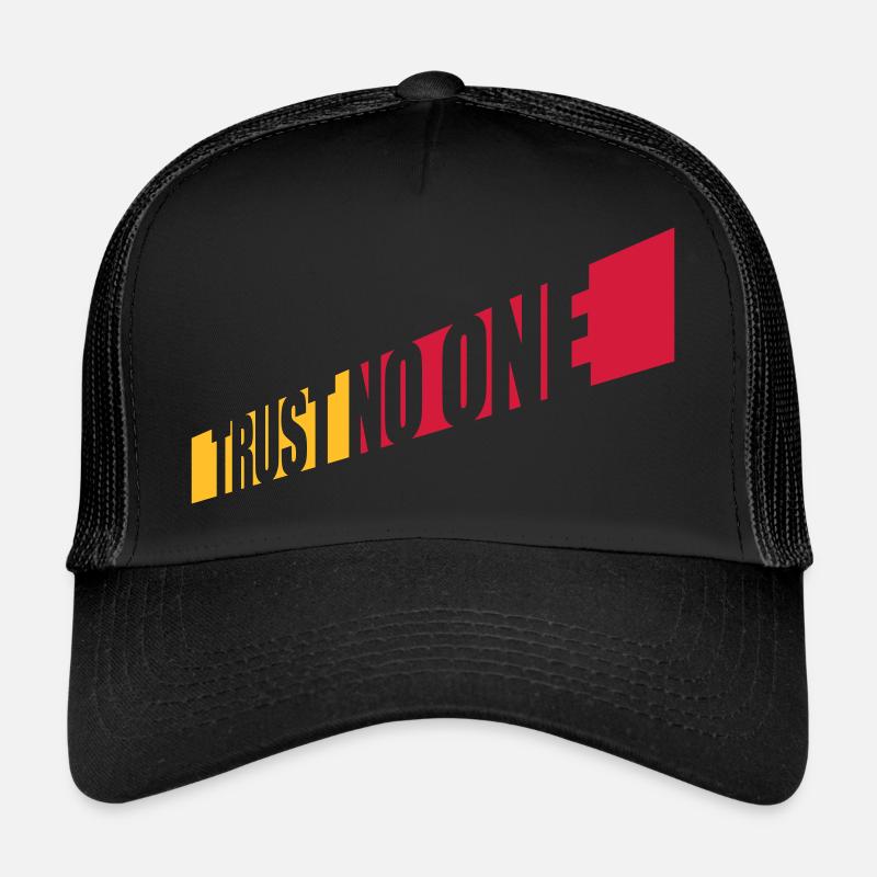 trust no one quote Trucker Cap