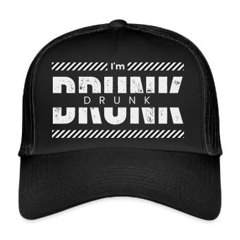 I'm drunk(Party, Gift Idea) - Trucker Cap - black/black - Front