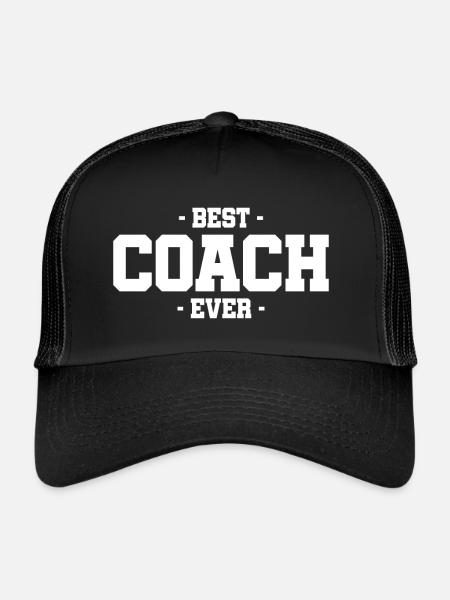 Best Coach Ever Coach Team Training Athlete Sport - Trucker Cap - black/black - Front