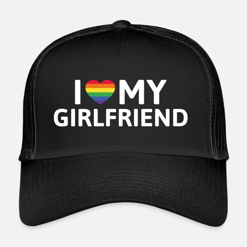 I Love My Girlfriend Trucker Cap