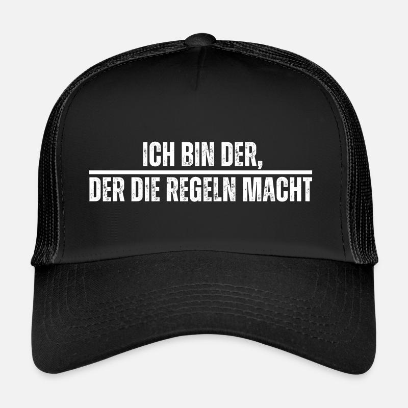 Ich bin der, der die Regeln macht. Lustiger Spruch Trucker Cap