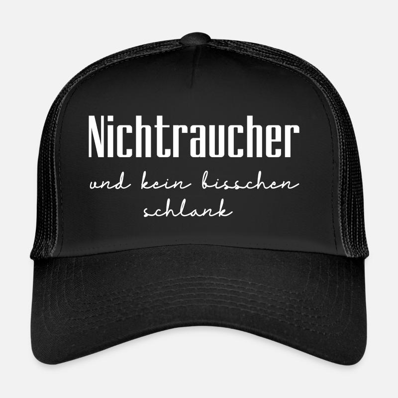 Nichtraucher und kein bisschen schlank Trucker Cap