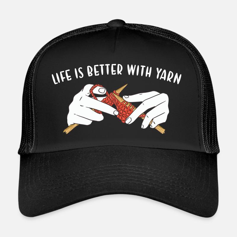 Life Is Better With Yarn Knitting Trucker Cap