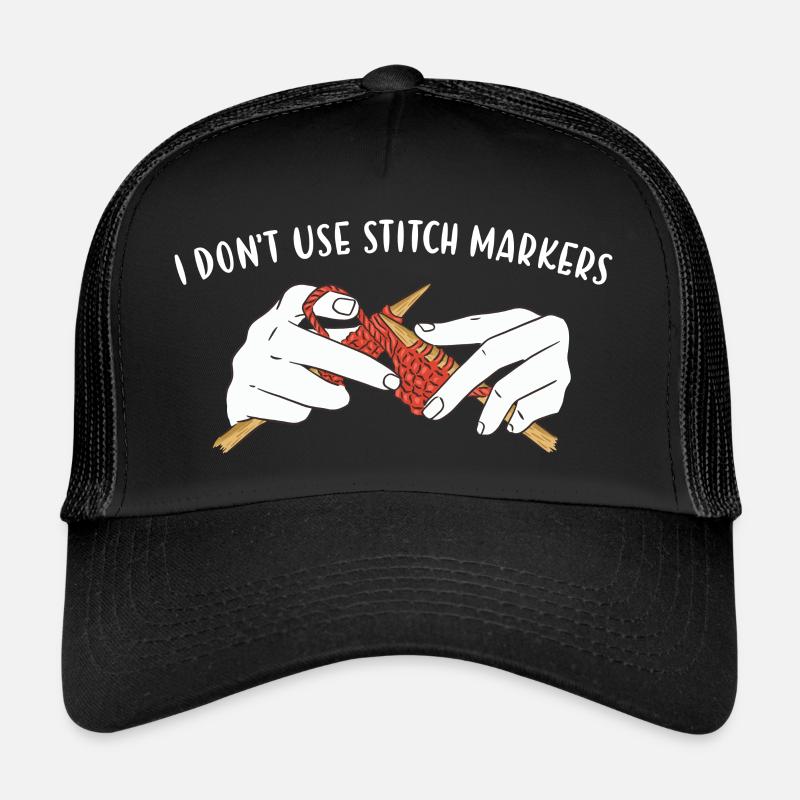 Je n’utilise pas de marqueurs de point tricot Casquette trucker 