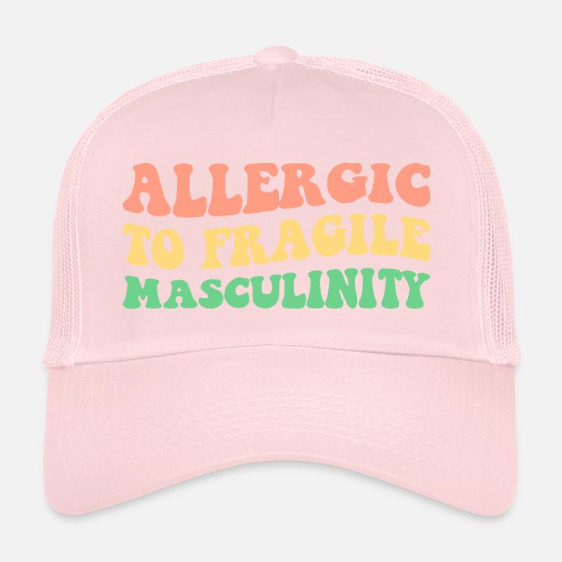 Allergisch gegen zerbrechliche Männlichkeit V Trucker Cap