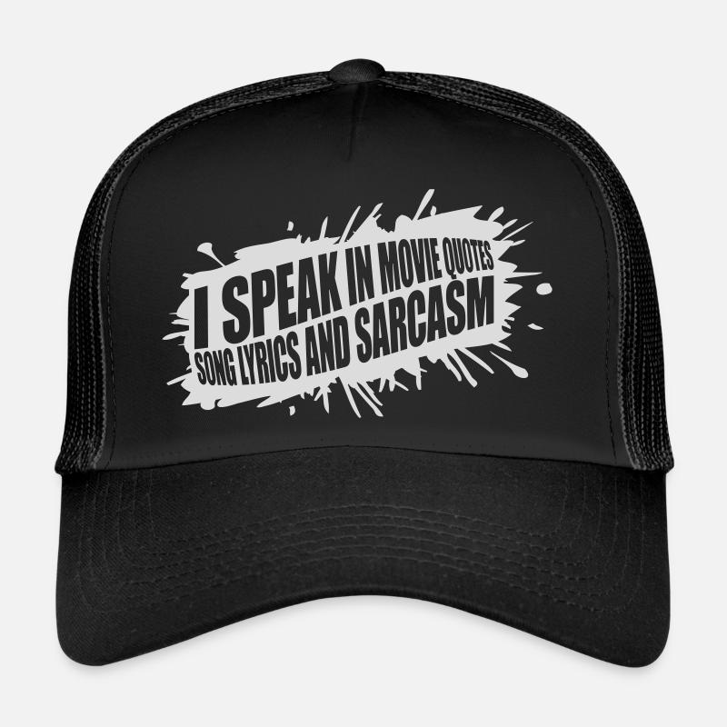 parler des paroles et du sarcasme Casquette trucker 